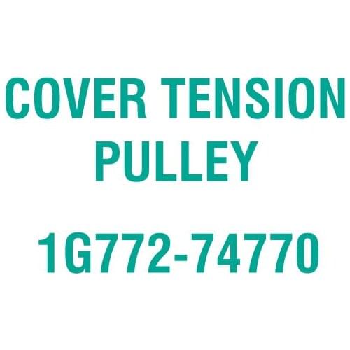 For Kubota 1G772-74770 COVER TENSION PULLEY