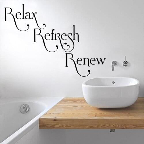 Relax Refresh Renew Wall Vinyl Sticker Decal Waterproof Bathroom Decoration Removable A001840