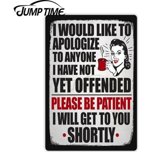 Jump Time 13 x 6.6cm Car Sticker I Would Like To Apologize Decals Personality Bulding Camper Waterproof Vinyl Car Accessories