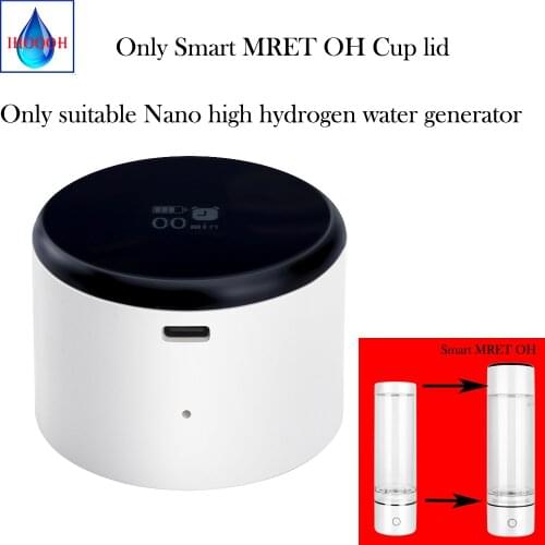 Smart 7.8Hz MRET OH Cup lid 5000PPB Nano high hydrogen water generator H2 water bottle Product acessories Improve immunity