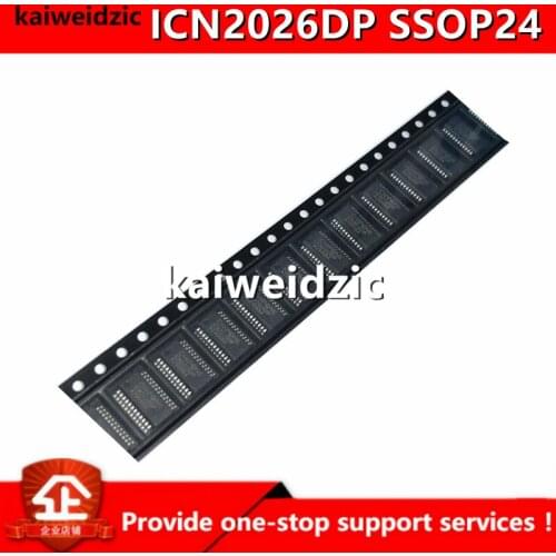 Kaiweikdic New imported original ICN2026DP ICN2026 LED display chip ssop24 LED constant current driver IC Driver chip