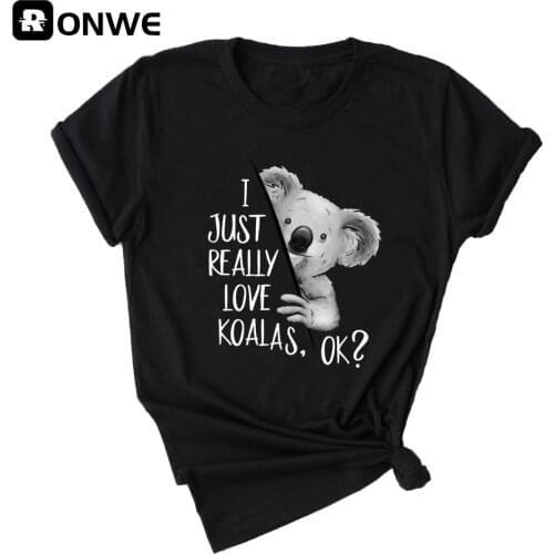 I Just Really Like Koalas,OK? Print Women T Shirts Gril Short Sleeve Casual Tops Tee Female Cartoon Streetwear,Drop Ship