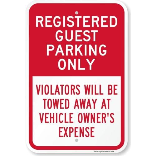 "Registered Guest Parking Only, Violators Will Be Towed Sign | 12" x 8" Aluminum
