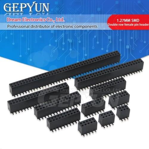 10PCS SMD Double row female pin header 2*2/3/4/5/6/7/8/9/10/12/13/15/20/25/30/40 PIN 1.27MM pitch Connector Socket