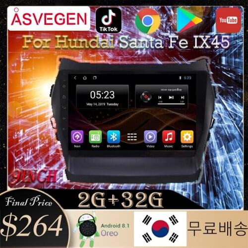 Android 8.1 For Hyundai Santa Fe IX45 2013 With 9" Car Multimedia Player Autoradio GPS Navigation Stereo Music Audio Player