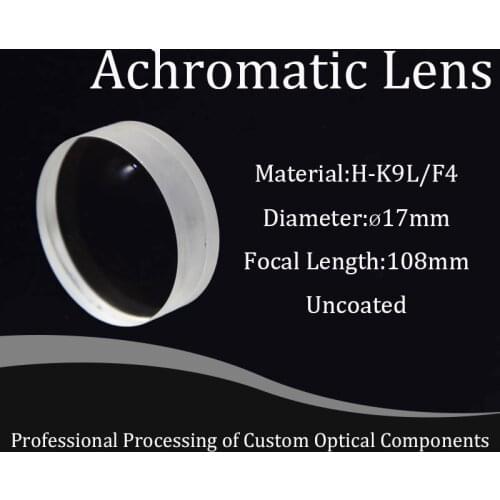 Glued Lens H-K9L/F4 Achromatic Optical Glass Lenses 17mm Diameter 108mm Focal Length Cemented Lens Coated 400-700nm