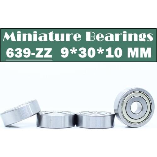 639ZZ Bearing 9*30*10 mm 4Pcs ABEC-1 Grade 639Z Miniature 639 Z ZZ Ball Bearings
