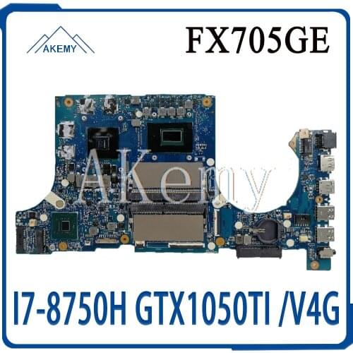 Akemy FX705GE Motherboard For Asus TUF Gaming FX705G FX705GE FX705GD 17.3 inch Mainboard Motherboard I7-8750H GTX1050TI /V4GB