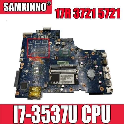 Original Laptop motherboard For Dell Inspiron 17R 3721 5721 I7-3537U Mainboard CN-0N9G7X 0N9G7X VAW11 LA-9102P SR0XG CPU