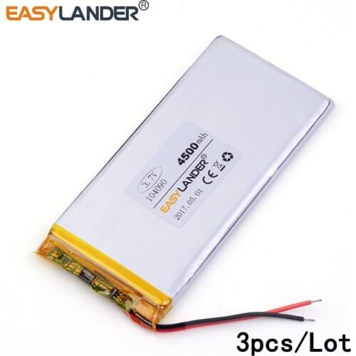 104090 4500mAh 3pcs /Lot 3.7v lithium Li ion polymer rechar Toy Spot A GPS navigation products Tablet pc MID IPAQ Power bank DIY