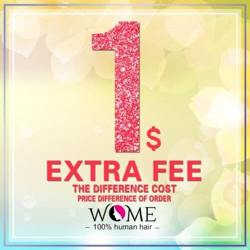 Extra Fee, Extra Shipping Fee Or Difference for order