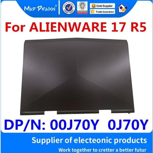 NEW original LCD Rear Cover Top Shell Screen Lid For Dell ALIENWARE 17 R5 AW17 R5 BAP20 AM26T000110 DPN：00J70Y 00J70Y 0J70Y