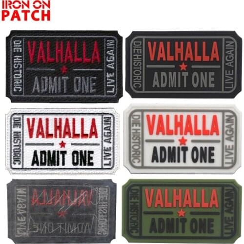 Valhalla Admit One Ticket Embroidered/pvc Tactical Patch Hook& Loop Embroidery Badges Military DIY Badges For Clothes PATCH