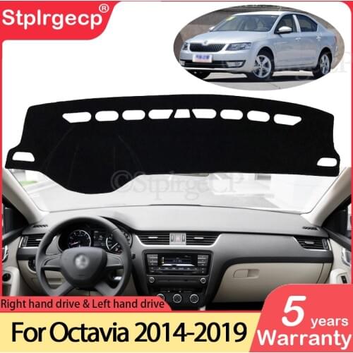 For Skoda Octavia 3 A7 MK3 5E 2014~2019 Anti-Slip Mat Dashboard Cover Pad Sunshade Dashmat Dash Accessories 2015 2016 2017 2018