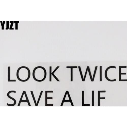 YJZT 16.3CM*5.5CM LOOK TWICE SAVE A LIF Decal Vinyl Car Sticker And Humorous 13D-0159