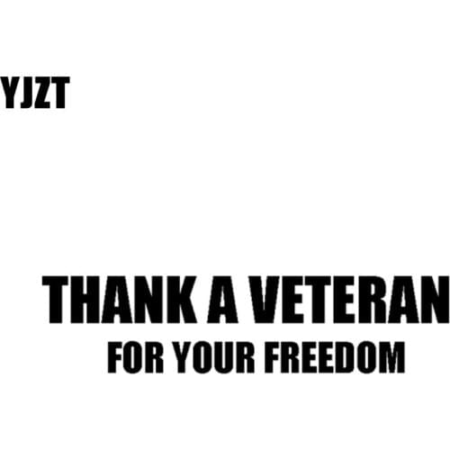 YJZT 13.7CM*3.3CM THANK A VETERAN FOR YOUR FREEDOM Vinyl Decal Car Sticker USMC Marine Army Navy Airforce Black/Silver C3-0111