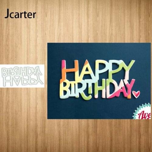 Happy Birthday Letters Metal Cutting Dies Craft Stencil Scrapbooking Handmade Tools Make Album Model Punch Blade Decor Template