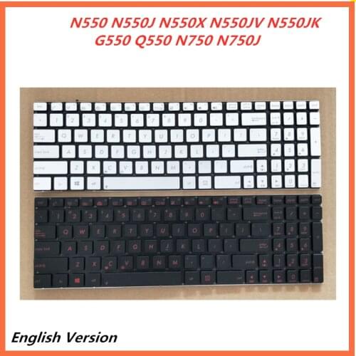 Laptop English Keyboard For Asus N550 N550J N550X N550JV N550JK G550 Q550 N750 N750J notebook Replacement layout Keyboard