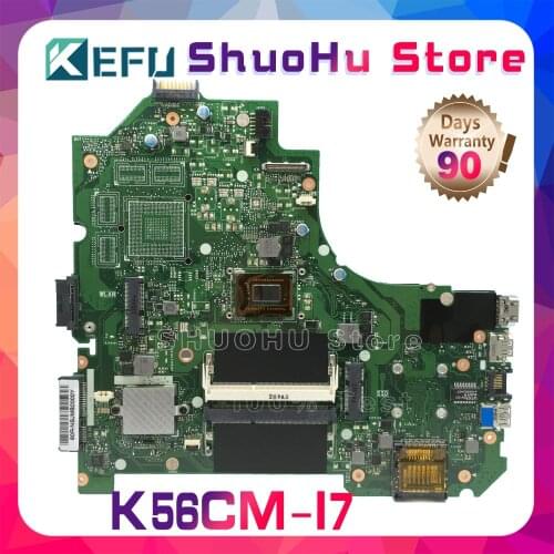 KEFU For ASUS K56CA K56CM S56C A56CM A56C S550CM K56CB S550CB I7 REV 2.0 Laptop Motherboard Tested 100% work original Mainboard