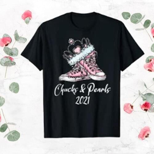 Chucks And Pearls Biden Harris 2021 Tshirt Gift Idea For Men Women Him Her Birthday Party Valentine President