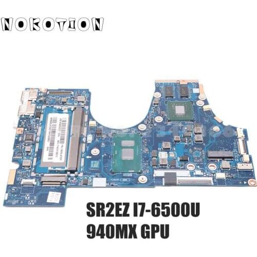 NOKOTION For Lenovo 710-15ISK Laptop Motherboard 5B20L47333 BIUY2_Y3 LA-D471P SR2EZ I7-6500U DDR4 Geforce 940MX 2G GPU
