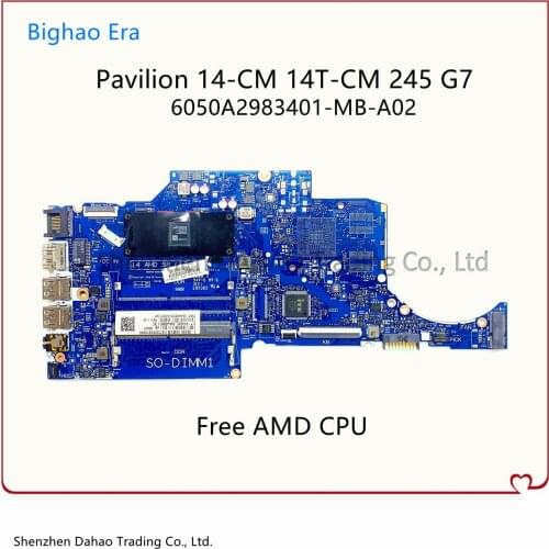 14 AMD SR ( FT-4) For HP 14-CM 245 G7 Laptop Motherboard 6050A2983401-MB-A02 L23389-601 With E2-9000 CPU 100% Fully Tested