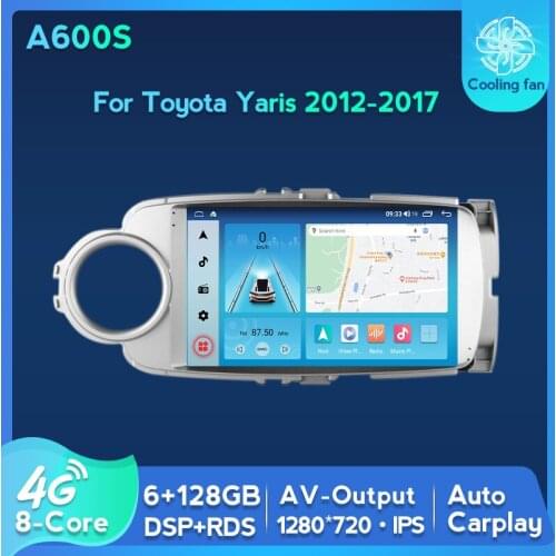 Android 11 IPS 1280*720 Car Audio Player Intelligent System DSP For Toyota Yaris 2012-2017 Video 8Core FM/AM 4G LTE WIFI Carplay