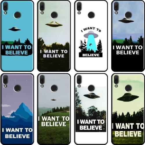 I want to believe UFO Case For Huawei Y3 II Y5 Y7 2017 Y6 Prime 2018 Y9 2019 Y7A Y5P Y6P 2020 Nova 5T 2i Case