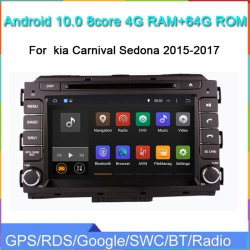 Octa core 4G RAM 64G ROM car radio gps navigation player for kia Carnival Sedona 2015-2017 with px6 android 10 system car audio