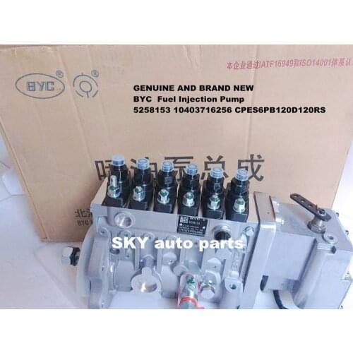 GENUINE AND BRAND NEW BYC Fuel Injection Pump 5258153 10403716256 CPES6PB120D120RS BYC pump