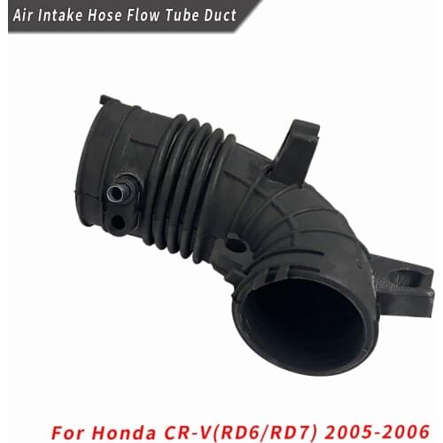 Air Intake Hose Flow Tube Duct For Honda CR-V(RD6/RD7) 2005 2006 Air Flow Tube 17228-PNB-J00