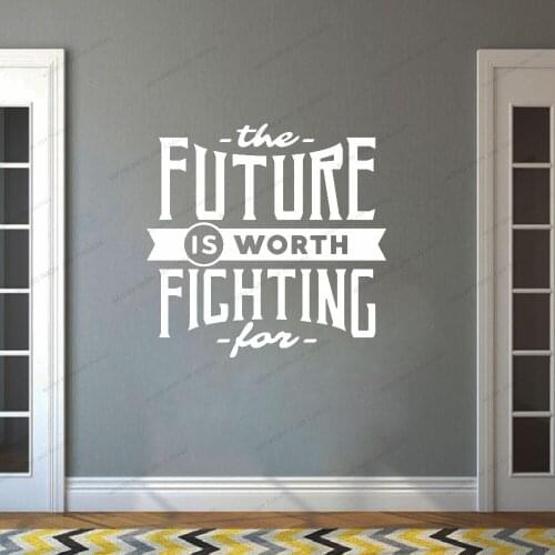 The Future Is Worth Fichting For Office Wall Sticker Teamwork Business Inspire Decor Removable Poster Large Size CX921