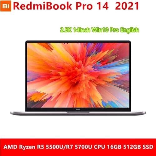 Xiaomi RedmiBook Pro 14 Laptop AMD Ryzen R7-5700U/R5-5500U AMD RX Vega 8/7 14'' Notebook 16G DDR4 RAM 512GB PCIe SSD Windows10