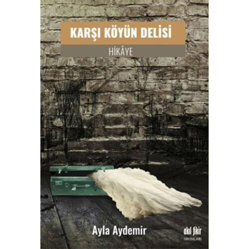 Against The Village-Happy Ayla Aydemir Mind Idea Publications (TURKISH)