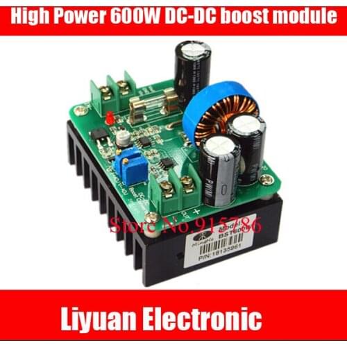 High Power 600W DC-DC boost module / Solar Laptop Power 10-60V to 12-80V Power Modules