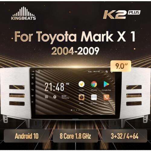 KingBeats Android 10 Octa-Core head unit HU 4G in Dash Car Radio Multimedia Video Player Navigation GPS For Toyota Mark X 1 X120 2004 - 2009 no dvd 2 din Double Din Android Car Stereo 2din