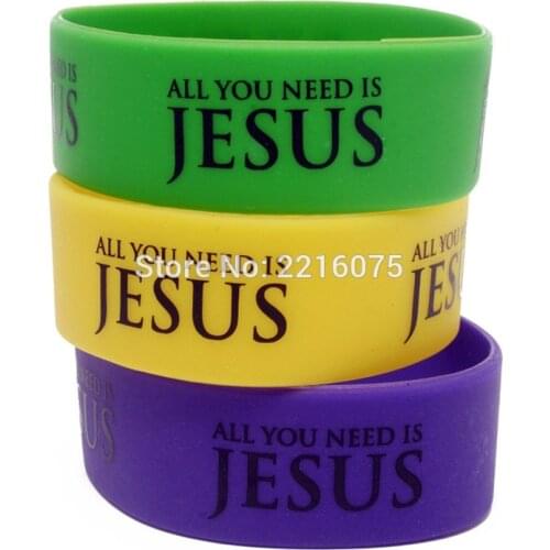 300pcs One inch Silkscreen printed Religious All You Need Is Jesus wristband silicone bracelets free shipping by DHL express