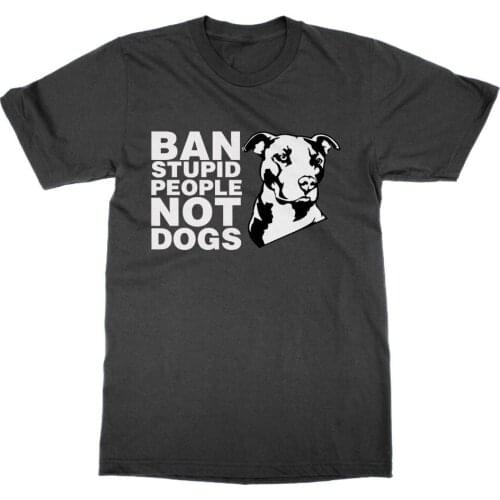 Brand Summer Cotton Clothing High Quality Custom Ban Stupid People Not Dogs Unisex Pit Bull Animal Lover Present Muscle Shirt