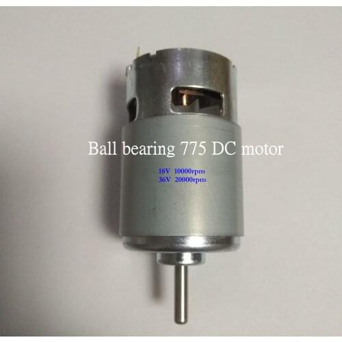DC 12V 24V 36V 48V Ball bearing 775 DC motor 18V 10000rpm 36V 20000rpm Suitable For Blower Electric tool DC motor