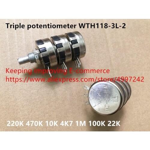 Original new 100% triple potentiometer WTH118-3L-2 220K 470K 10K 4K7 1M 100K 22K (SWITCH)