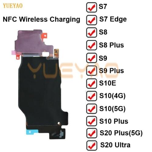 Wireless Charging Charger Panel Coil Chip NFC Flex Cable For Samsung Galaxy S7 Edge S8 S9 S10 S20 Plus Ultra S10e Antenna Part