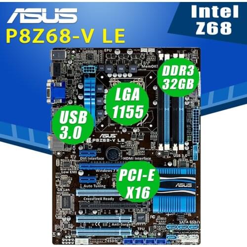 LGA 1155 Asus P8Z68-V LE Motherboard Core i7/Core i5/Core i3 32GB USB2.0 Overlocking Desktop Intel Z68 Placa-Mãe 1155 ATX Used
