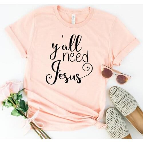 Pray Y'all Need Jesus Cute Southern Shirt Female Clothes 100% Cotton Funny Letter print Graphic O neck top Ladies Drop shipping