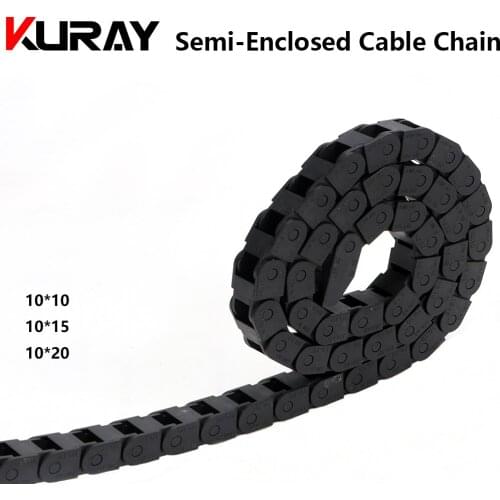Kuray Cable Chain 10*10 15 20mm Wire Transmission Carrier Plastic Drag Towline For 3D Printer CNC Engraving Robot Machine