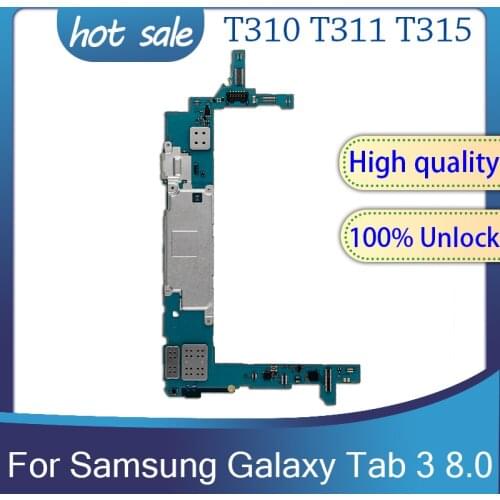 For Samsung Galaxy Tab 3 8.0 T310 T311 T315 Motherboard Unlocked For Samsung Galaxy Tab 3 8.0 T310 T311 T315 Logic Main Board