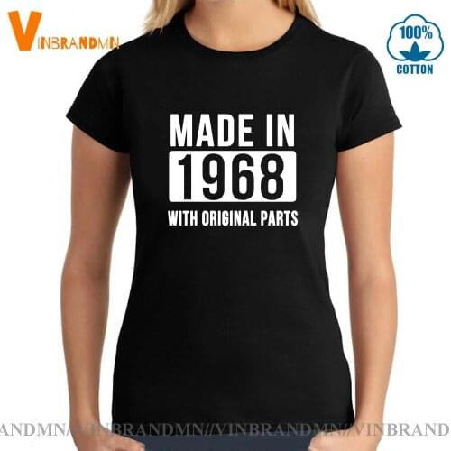 Born In 1968 T-shirt Thanksgiving birthday Short Sleeves t-shirt Made In 1968 with original parts T shirt Women Idea Gift Tee
