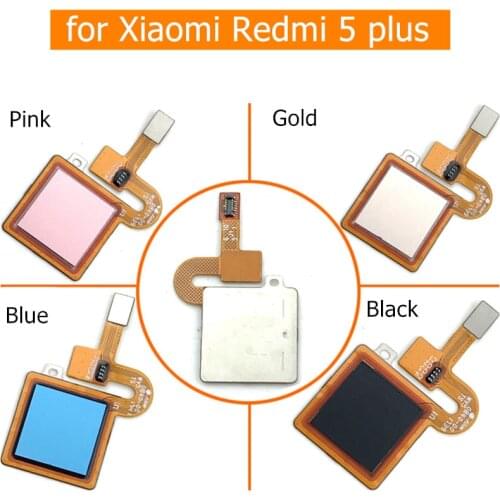 For Xiaomi Redmi 5 Plus Fingerprint Sensor Flex Cable Touch ID Return Button for Redmi 5plus Replacement Repair Spare Parts