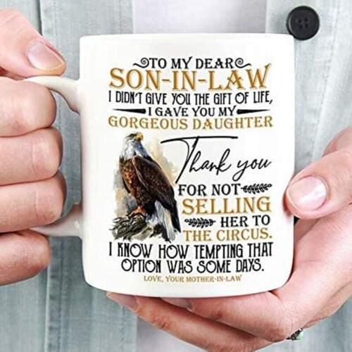 To My Dear Son In Law Mug Option Is Some Days Best Gift For Son-In-Law Mug 350ml Kitchen,Dining & Bar TB Sale