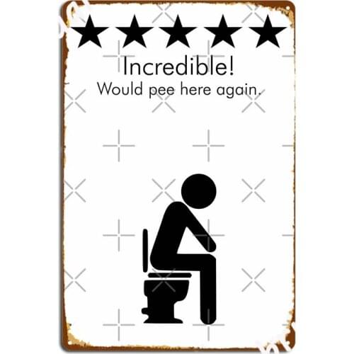 5 Stars Would Pee Here Again Funny Bathroom Metal Sign Personalized Club Home Club Bar Garage Decoration Tin Sign Posters