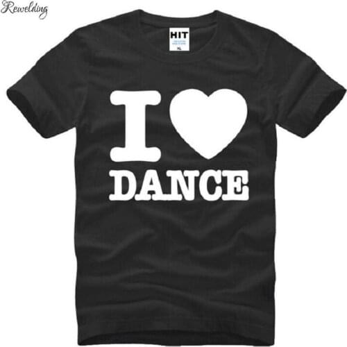 I Love Dance Printed T Shirt Men Fashion Short Sleeve O Neck Cotton Mens T-Shirt Summer Fitness Top Tee Men Clothing